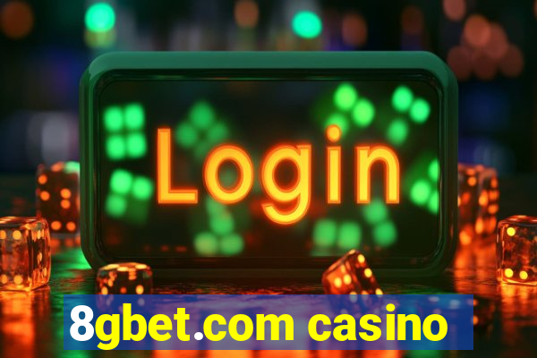 8gbet.com casino